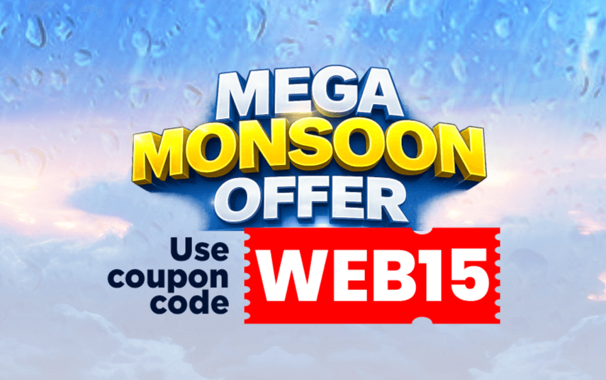 Mega Monsoon Offer is LIVE!